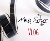 Meg’s Vlog: Staying Rightside Up When Everything Is Upside Down
